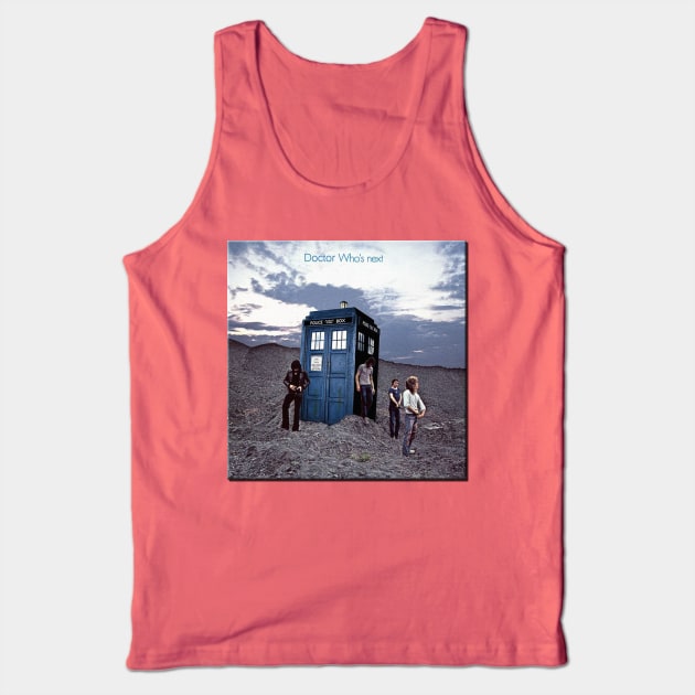 Doctor Who's Next Tank Top by RetroZest